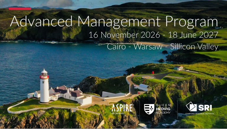 Advanced Management Program 16 November 2026 – 18 June 2027 | Cairo – Warsaw – Silicon Valley
