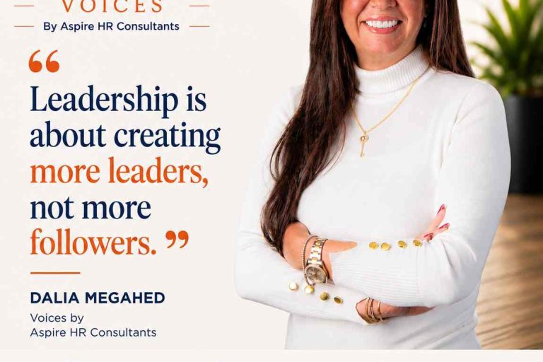 Portrait of Dalia Megahed from Aspire HR Consultants with the quote: 'Leadership is about creating more leaders, not more followers.'